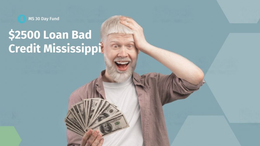 2500 Loan Bad Credit Mississippi